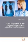 T-Zell Regulation in der Lungentransplantation