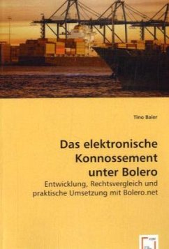 Das elektronische Konnossement unter Bolero - Baier, Tino