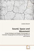 Sound, Space and Movement