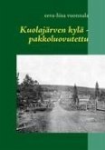 Kuolajärven kylä - pakkoluovutettu