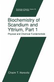 Biochemistry of Scandium and Yttrium, Part 1: Physical and Chemical Fundamentals