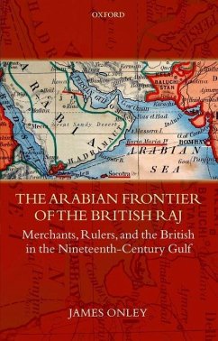 The Arabian Frontier of the British Raj - Onley, James