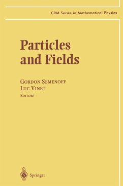 Particles and Fields - Semenoff, Gordon W. / Vinet, Luc (eds.)