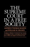 The Supreme Court in a Free Society