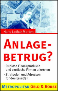 Anlagebetrug? - Merten, Hans-Lothar