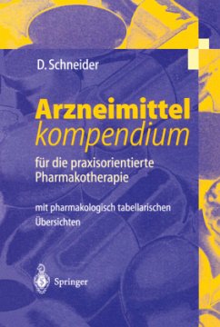 Arzneimittel-kompendium - Schneider, Detlev
