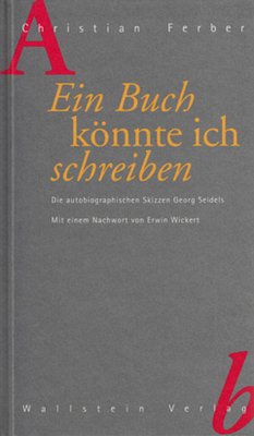 Ein Buch könnte ich schreiben - Ferber, Christian