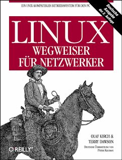 Linux - Wegweiser für Netzwerker - Kirch, Olaf; Dawson, Terry
