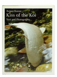 Kiss of the Koi - Kunze, Reiner