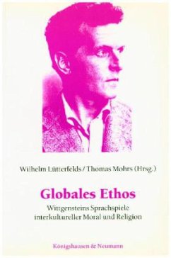 Globales Ethos - Lütterfelds, Wilhelm;Kober, Michael;Mall, Ram A