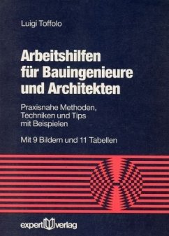 Arbeitshilfen für Bauingenieure und Architekten - Toffolo, Luigi