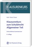 Klausurenkurs zum Schuldrecht allgemeiner Teil