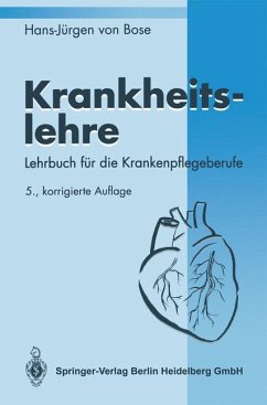 Krankheitslehre - Krankheitslehre: Lehrbuch für die Krankenpflegeberufe Bose, Hans-Jürgen von
