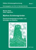 Mythos Existenzgründer