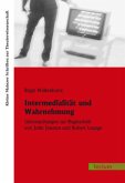 Intermedialität und Wahrnehmung