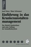 Einführung in das Krankenanstaltenmanagement