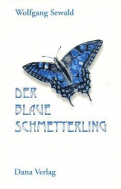 Der blaue Schmetterling - Sewald, Wolfgang