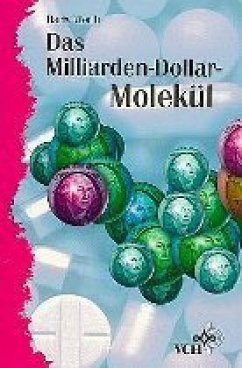 Das Milliarden-Dollar-Molekül