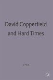 David Copperfield and Hard Times