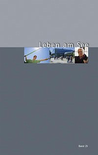 Leben am See. Jahrbuch des Bodenseekreises / 2008
