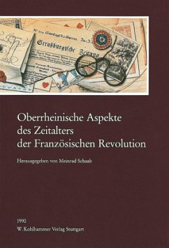 Cover Oberrheinische Aspekte des Zeitalters der Französischen Revolution