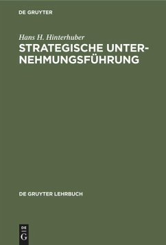 Strategische Unternehmungsführung - Hinterhuber, Hans H.