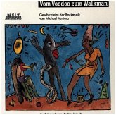 Vom Voodoo zum Walkman Vom Voodoo zum Walkman
