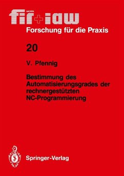 Bestimmung des Automatisierungsgrades der rechnergestützten NC-Programmierung - Pfennig, Volker