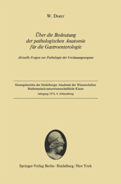 Über die Bedeutung der pathologischen Anatomie für die Gastroenterologie - Doerr, Wilhelm