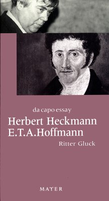 Das Problem der Identität. Ritter Gluck - Heckmann, Herbert; Hoffmann, E. T. A.