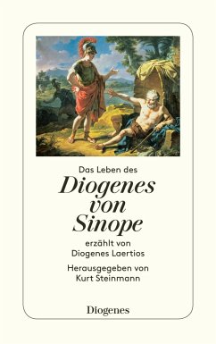 Das Leben des Diogenes von Sinope - Diogenes Laertius