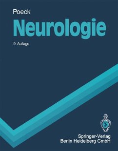 Neurologie., Mit 207 zum Teil farbigen Abbildungen und 22 Tabellen.