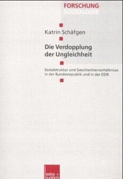 Die Verdopplung der Ungleichkeit - Schäfgen, Katrin