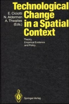 Technological Change in a Spatial Context - Ciciotti, Enrico, N. Alderman and A. Thwaites