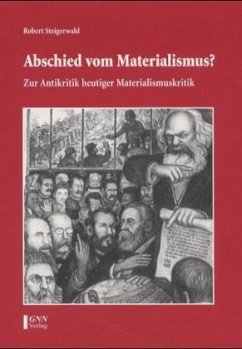 Abschied vom Materialismus? - Steigerwald, Robert