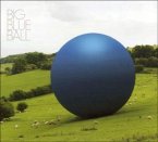 Big Blue Ball Big Blue Ball