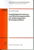 Zuständigkeitsordnung und Mitwirkungstechnik bei begünstigenden Rechtsgeschäften (f. d. Schweiz)