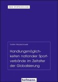 Handlungsmöglichkeiten nationaler Sportverbände im Zeitalter der Globalisierung