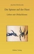 Die Spinne auf der Haut - Ritzkowsky, Joachim