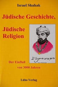 Jüdische Geschichte, Jüdische Religion - Shahak, Israel