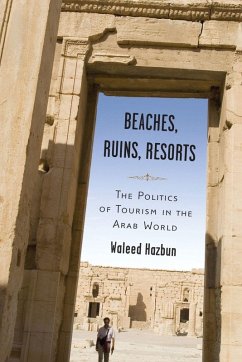 Beaches, Ruins, Resorts - Hazbun, Waleed