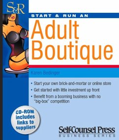 Start & Run an Adult Boutique - Bedinger, Karen