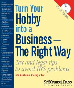 Turn Your Hobby Into a Business - The Right Way - Cohan, John Alan