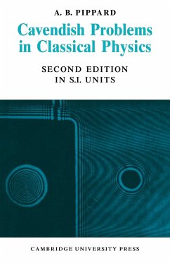 Cavendish Problems in Classical Physics - Cavendish Laboratory; Pippard, Brian; Brian, Pippard