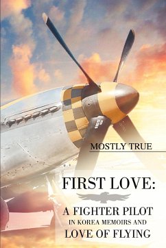 First Love - True, Mostly