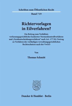 Richtervorlagen in Eilverfahren? - Schmitt, Thomas