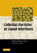 Colloidal Particles at Liquid Interfaces - Bild 1