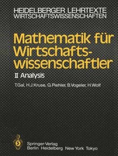 Mathematik für Wirtschaftswissenschaftler: II Analysis (Heidelberger Lehrtexte Wirtschaftswissenschaften)