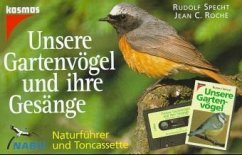 Unsere Gartenvögel und ihre Gesänge, m. Cassette