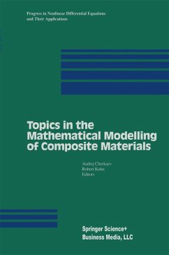 Topics in the Mathematical Modelling of Composite Materials - Cherkaev, Andrej / Kohn, Robert